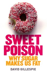 sweet-poison-why-sugar-is-making-us-fat-david-gillespie